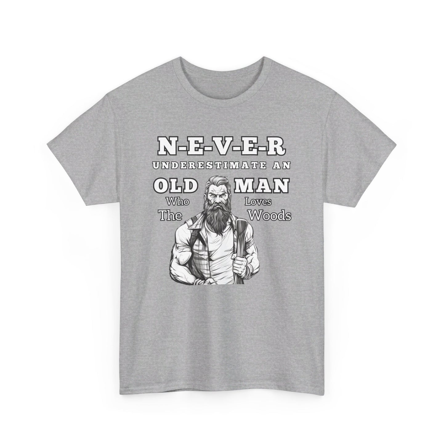 'Never Underestimate An Old Man' Unisex Heavy Cotton Tee