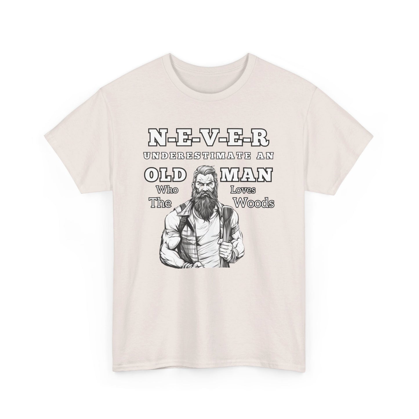 'Never Underestimate An Old Man' Unisex Heavy Cotton Tee