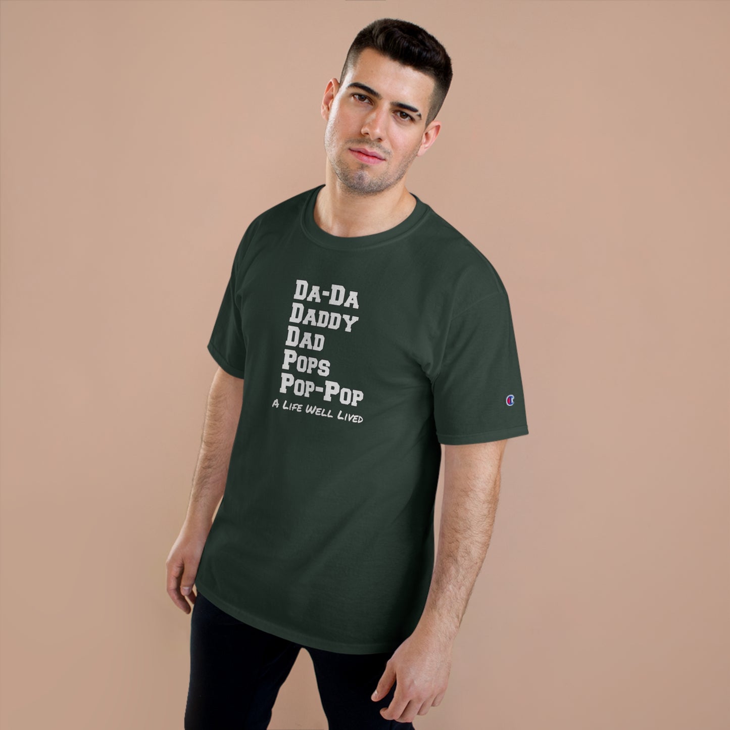 'A Life Well Lived"   Men's Champion T-Shirt - Perfect Gift for Fathers Everywhere