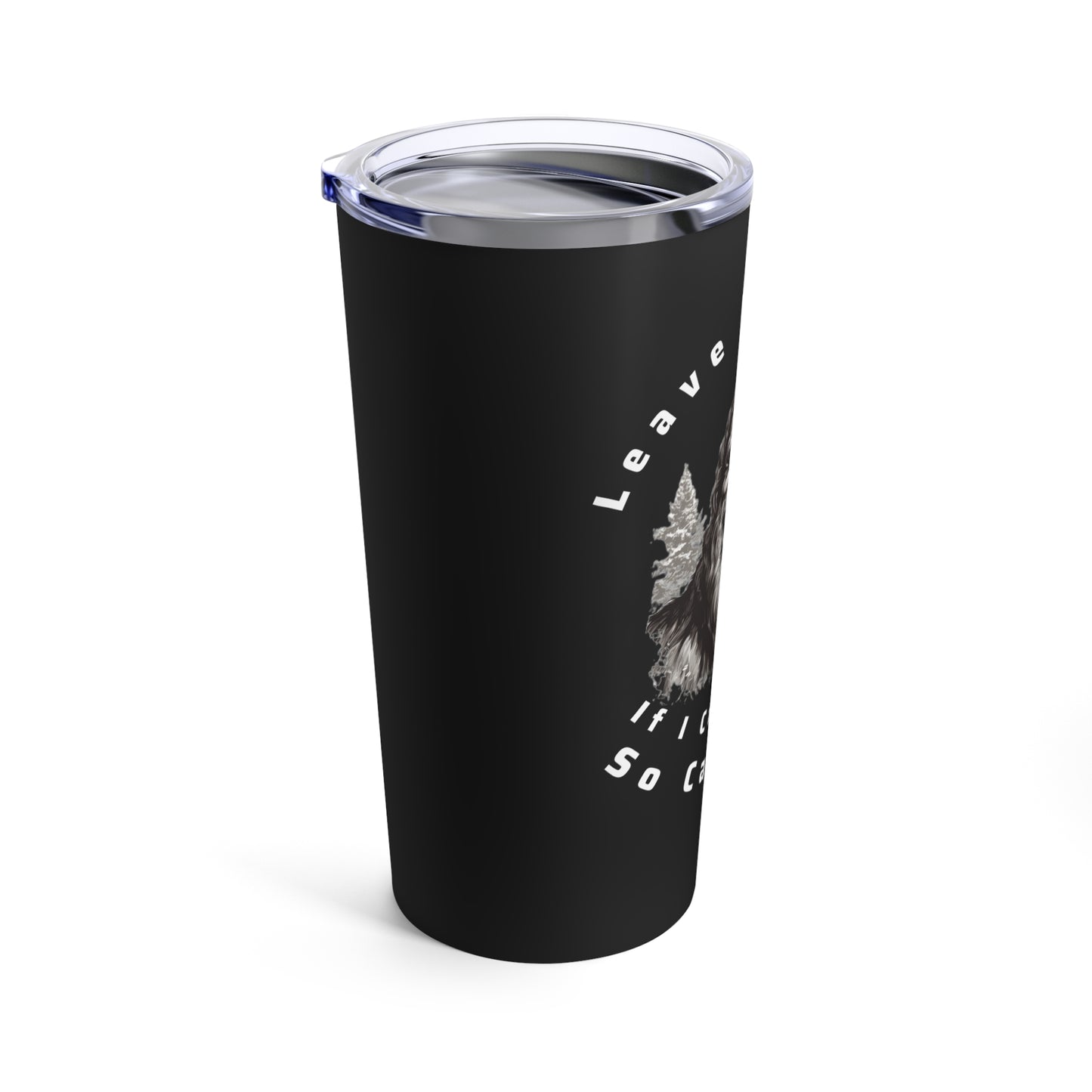 Bigfoot "Leave No Trace" Travel Tumbler 20oz